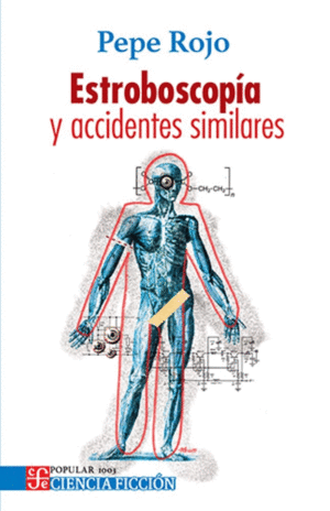 Estroboscopía y accidentes similares