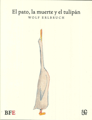 Pato, la muerte y el tulipán, El