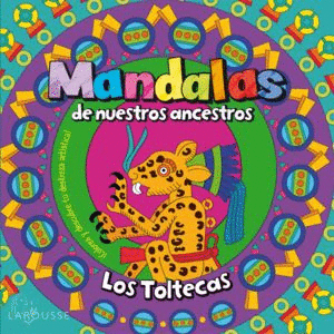 Mandalas de nuestros ancestros
