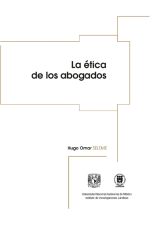 Etica de los abogados, La