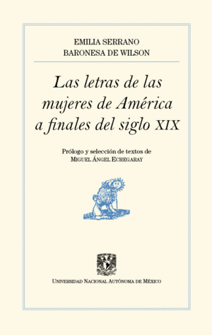 Letras de las mujeres de América Latina a finales delsiglo XIX, Las