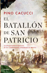Batallón de San Patricio, El