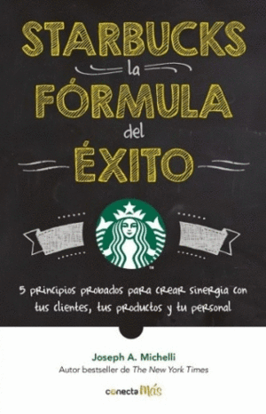Starbucks: La fórmula del éxito