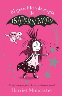 Gran libro de magia de Isadora y Mirabella, El