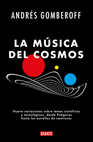 Música del cosmos, La