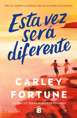 Esta vez será diferente