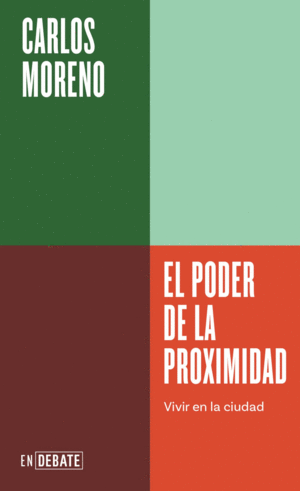 Poder de la proximidad, El
