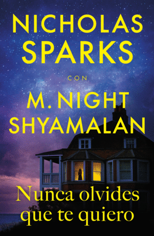 Nunca olvides que te quiero