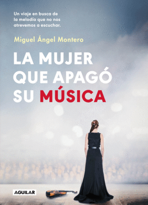 Mujer que apagó su música, La