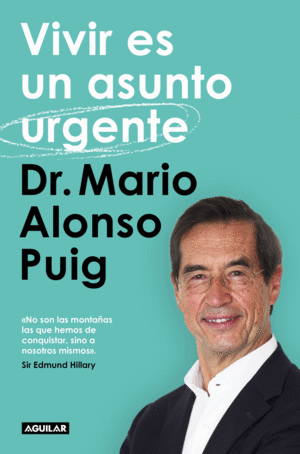 Vivir es un asunto urgente