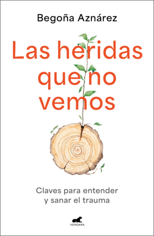 Heridas que no vemos, Las