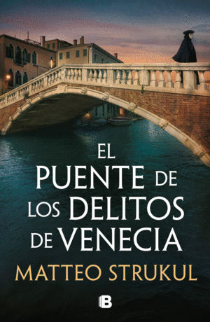 Puente de los delitos de Venecia, El