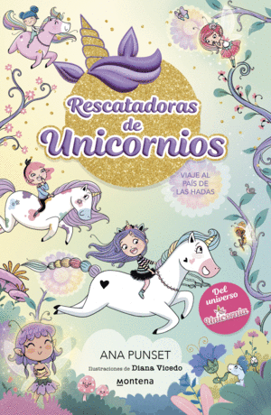Rescatadoras de Unicornios, Vol. 2