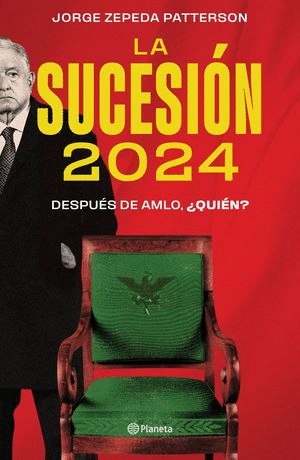 Sucesión 2024, La
