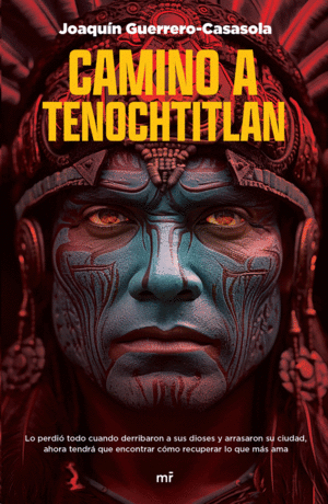 Camino a Tenochtitlán