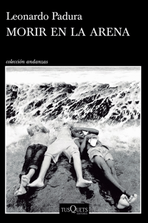 Morir en la arena