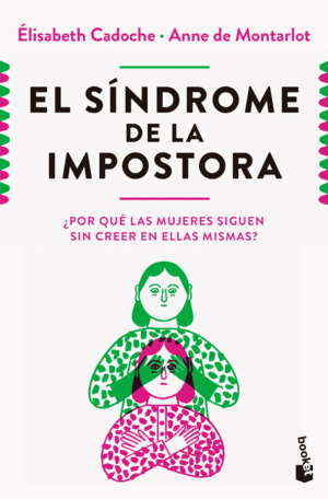 Síndrome de la impostora, El