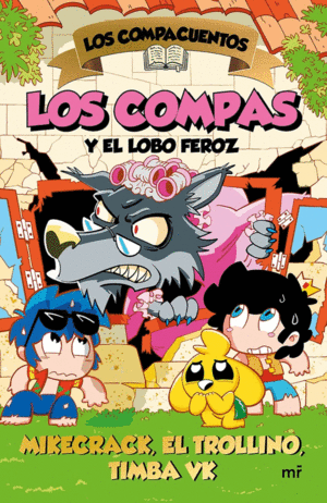 Compas y el lobo feroz