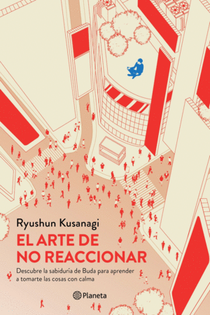 Arte de no reaccionar, El
