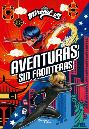 Ladybug. Aventuras sin fronteras