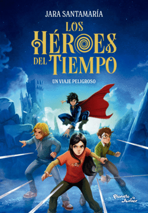 Héroes del Tiempo 1, Los