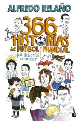366 historias del fútbol mundial que deberías conocer