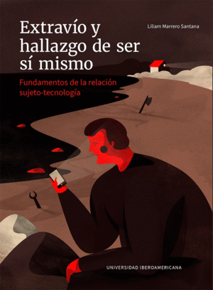 Extravío y hallazgo de ser sí mismo