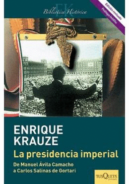 Presidencia imperial, La