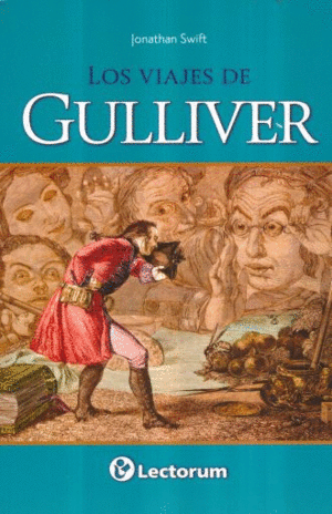 Viajes de Gulliver, Los