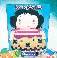 Haz ejercicio