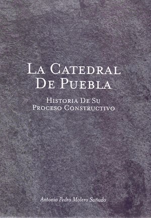 Catedral de Puebla, La