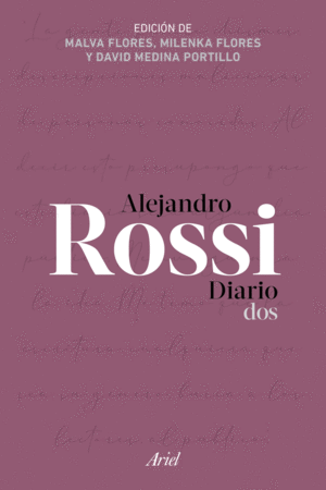 Alejandro Rossi: Diario dos