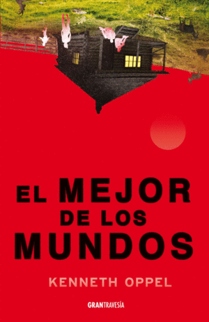 Mejor de los mundos, El