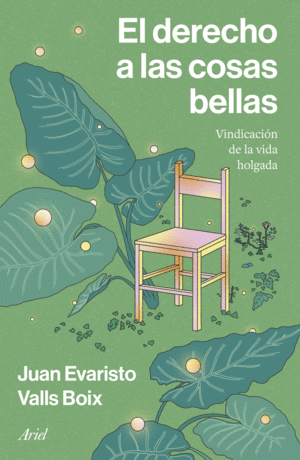 Derecho a las cosas bellas, El