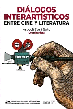 Diálogos Interartísticos entre el cine y literatura