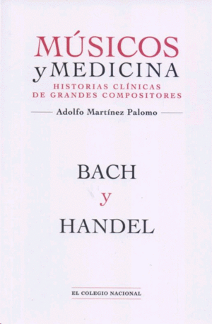 Músicos y medicina 2: Bach y Handel