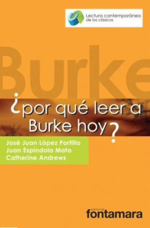 ¿Por qué leer a Burke hoy?
