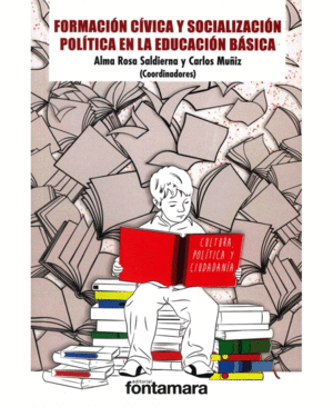 Formación cívica y socialización política en la educación básica