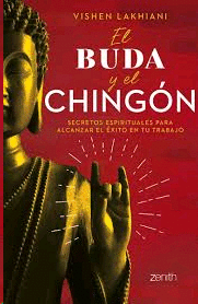 Buda y el chingón, El