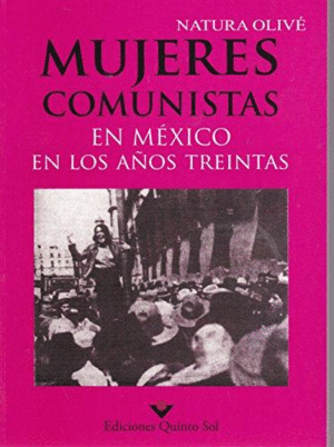 Mujeres comunistas en México en los años treintas