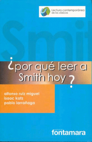 Por qué leer a Smith hoy?