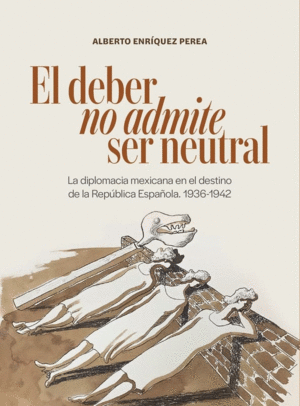 Deber no admite ser neutral, El