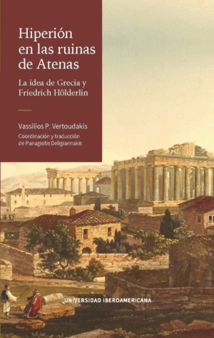 Hiperión en las ruinas de Atenas