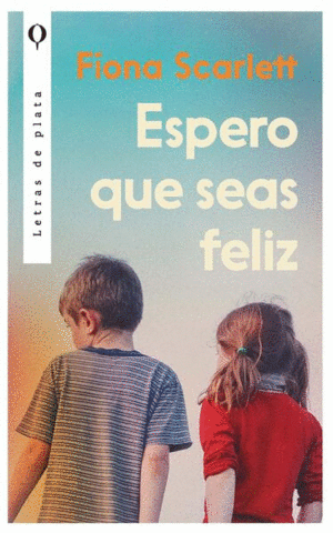 Espero que seas feliz