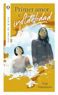 Primer amor e infidelidad