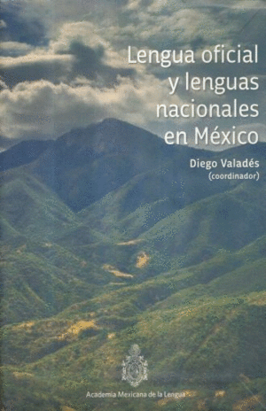 Lengua oficial y lenguas nacionales en México