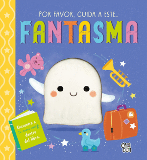 Por favor, cuida a este fantasma