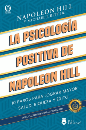 Psicologia positiva de Napoleon Hill, La