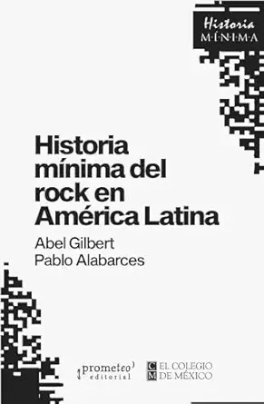 Historia mínima del rock en América Latina
