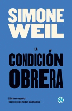 Condición obrera, La